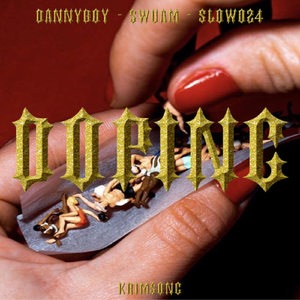 DOPING (feat. Dannyboy & Swuam)