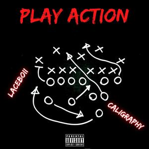 Play Action (feat. Caligraphy)