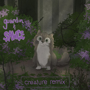 creature (Sawce Remix)