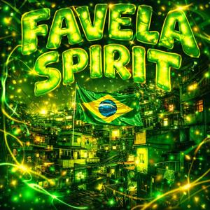 FAVELA SPIRIT