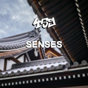 Senses