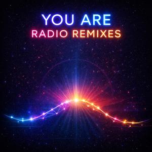 You Are (Happy Radio Mix)