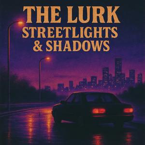 Streetlights & Shadows