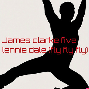 Lennie Dale (Fly Fly Fly)