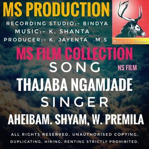 Thajaba ngamjade, Aheibam. Shyam, W. Premila old song MS.