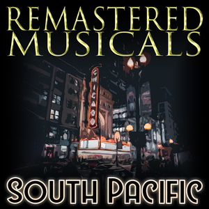 Younger Than Springtime (From "South Pacific") [Remastered 2014]