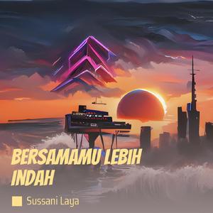 Bersamamu Lebih Indah