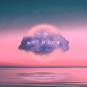 My High (feat. Lil Ezi)