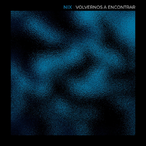 Volvernos a Encontrar