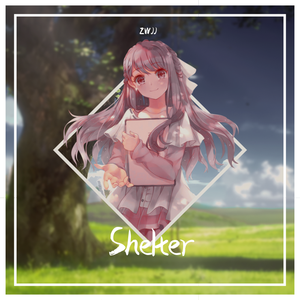 Porter Robinson-Porter Robinson-Shelter（ZWJJremix）（ZWJJ remix）