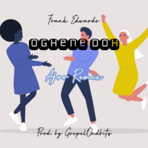 Oghene Doh (Afro version)