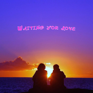 Waiting For Love