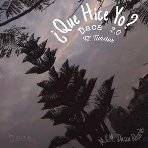 Que Hice Yo 2.0 (feat. Tander)