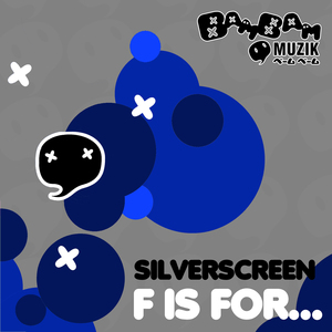 F is For. . . (Robkay & Shamus Mix)