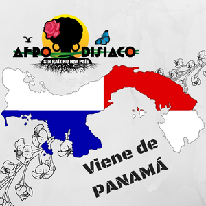 Viene de Panamá (Sin Raíz No Hay País)