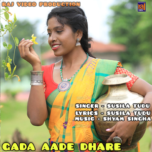 GADA AADE DHARE