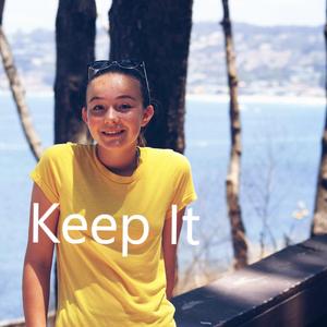 Keep It