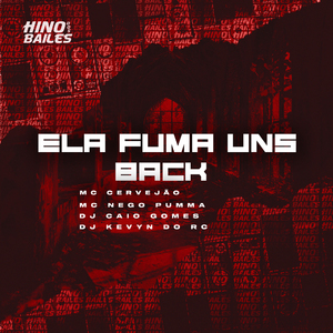 Ela Fuma uns Back