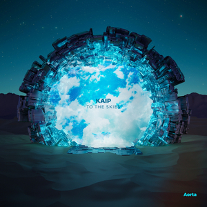 To the Skies (Original Mix)