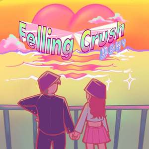 Feeling Crush