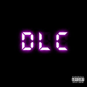 DLC (feat. Libe, D1MA & Chicco)