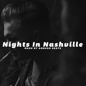 Nights In Nashville (Zach Bryan Instrumental)