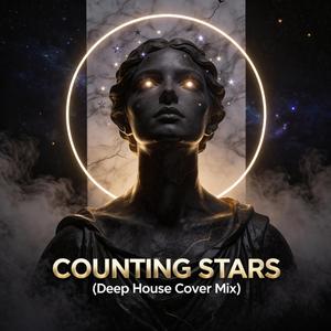 Counting Stars (Deep House Cover Mix)