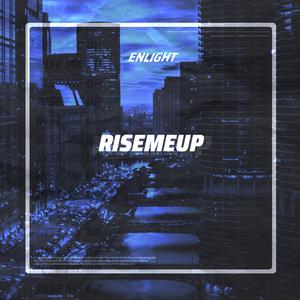 RiseMeUp