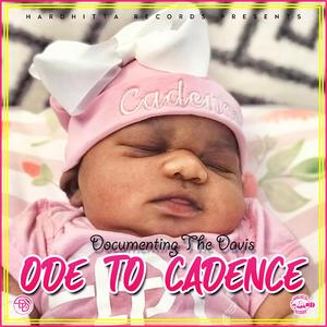 Ode to Cadence (feat. Documenting the Davises)
