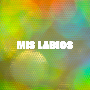 Mis Labios