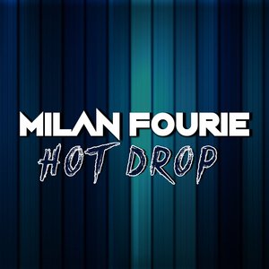 Hot Drop