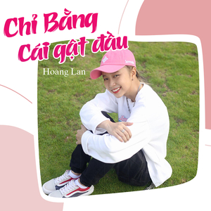 Chỉ Bằng Cái Gật Đầu (Remix)