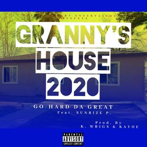 Granny's House 2020 (feat. Sunrize P.)