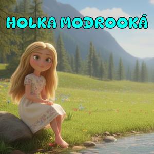 HOLKA MODROOKÁ