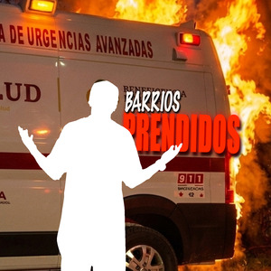 BARRIOS PRENDIDOS