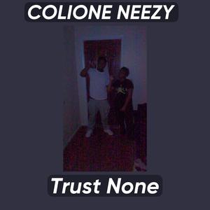 Trust None