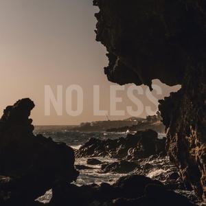 No Less (feat. Steelo Sunjeewa)