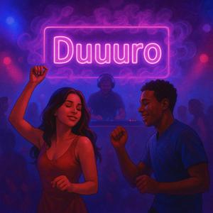 Duuuro