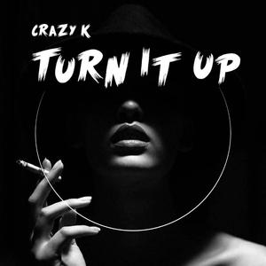 Turn It Up