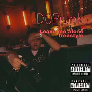 Leave me alone freestyle ( prod by 爷不在乎爱了)