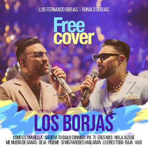 Los Borjas: Como Es Tan Bella / Si Fuera Tu Bailo Conmigo / Pa´ Ti / Eres Mas / No la Juzgue / Me Muero de Ganas / Deja / Pídeme / Si Mis Paredes Hablaran / Lo Eres Todo / Baja / Vivo (En Vivo) [feat. Alejandro Neg Barrera, Daniel Chompa Bracho & Mascara]