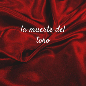 La Muerte Del Toro