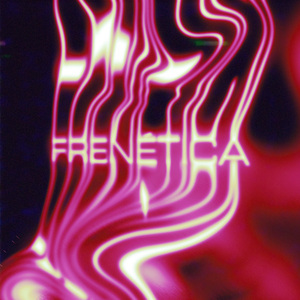 Frenética (Super Remix)