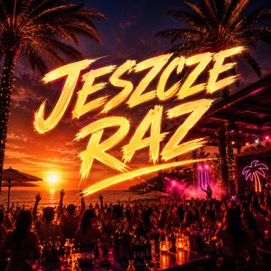Jeszcze raz