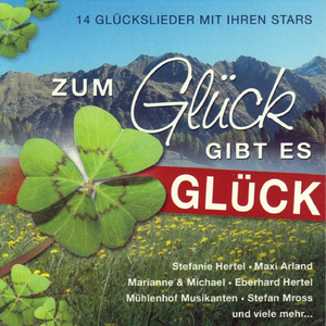 Das größte Glück