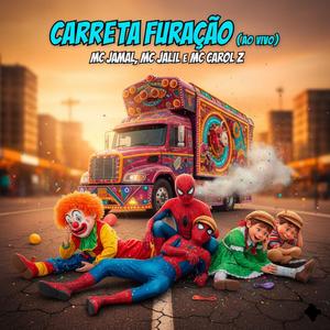 Carreta Furacão (Ao Vivo)
