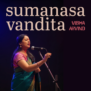 Sumanasa Vandita