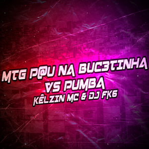 MTG P@U NA BUC3TINHA VS PUMBA LA PUMBA