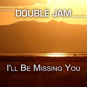 I'll Be Missing You (Maxi)