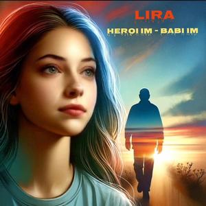 Heroi im Babi im (feat. Lira)